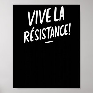 Vive La Resistance Widerstand Trump Poster