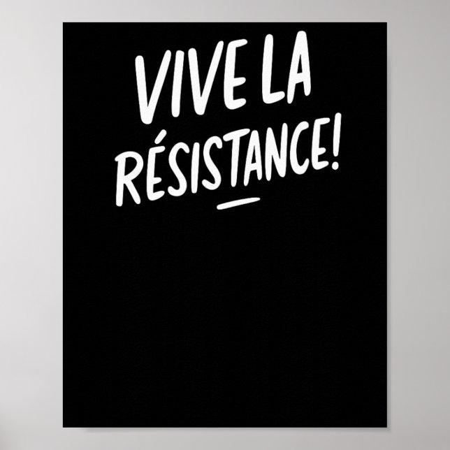 Vive La Resistance Widerstand Trump Poster (Vorne)