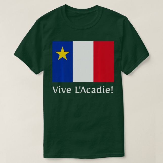Vive L'Acadie T-Shirt (Design vorne)
