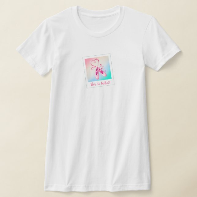 Vive le Ballet Photo T-Shirt (Ablage )