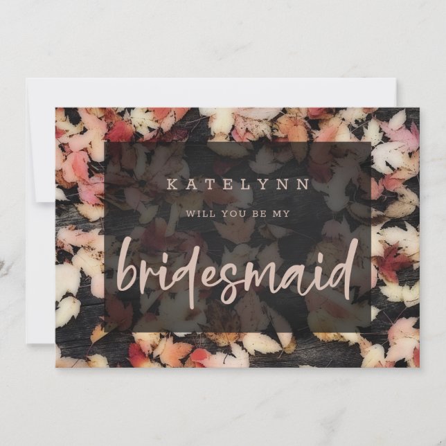 Vivid Foliage | Fall Wood Bridesmaid Vorschlagskar (Vorderseite)