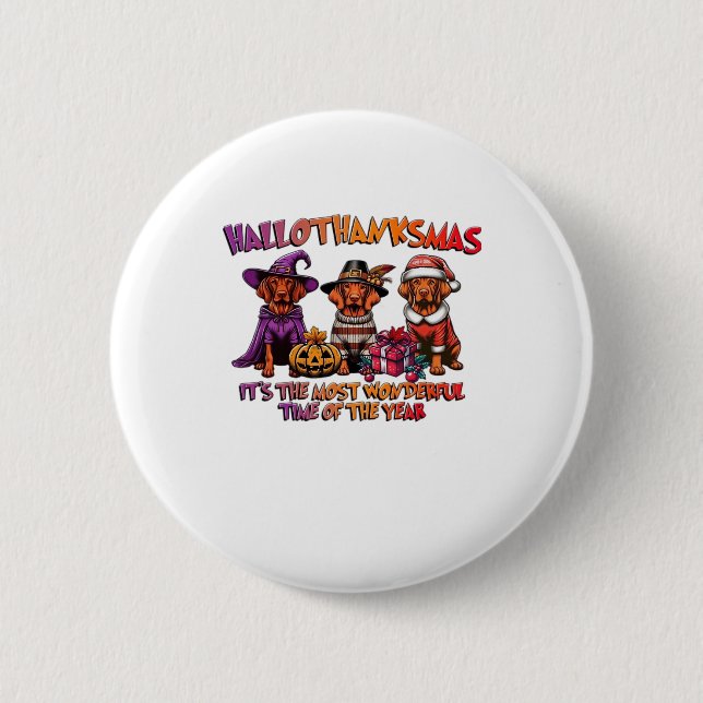 Vizsla Halloween Thanksgiving Christmas Classic T- Button (Vorderseite)