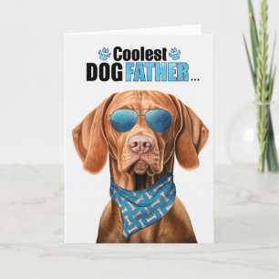 Vizsla Hund Coolster Vater je Vatertag Feiertagskarte