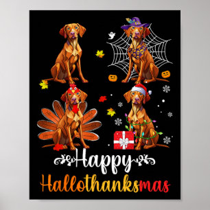 Vizsla Lover Halloween Frohe Weihnachts-Happy Hall Poster