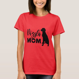 Vizsla-Mama T-Shirt