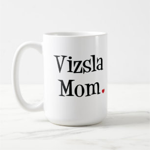 Vizsla Mama-Tasse Tasse