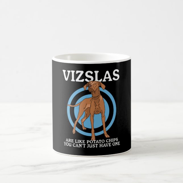 Vizslas sind wie Hundebesitzer Vizsla Kaffeetasse (Mittel)