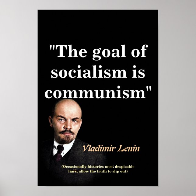 Vladimir Lenin Quote On Socialism And Communism Poster (Vorne)