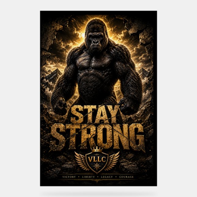 VLLC Stay Strong Bodybuilding Silverback Gorilla G Acrylschild (Vorderseite)