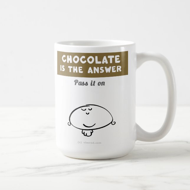 VM8577 Vimrod "Schokolade ist die Antwort " Kaffeetasse (Rechts)