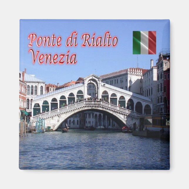 VNT026 VENICE, Rialto Bridge, Italien, Kühlschrank Magnet (Vorne)