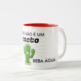 Você não é um cacto – hidrate-se com estilo! zweifarbige tasse
