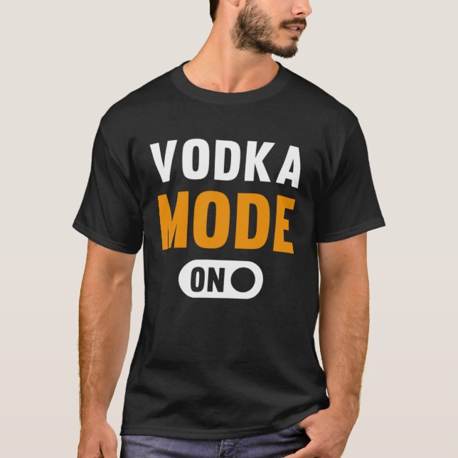 Vodka-Modus on T-Shirt (Vorderseite)