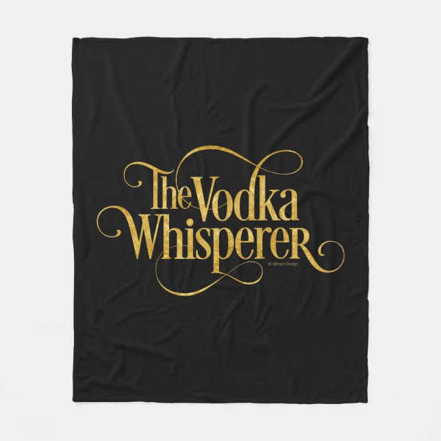 Vodka Whisperer Fleecedecke (Vorderseite)