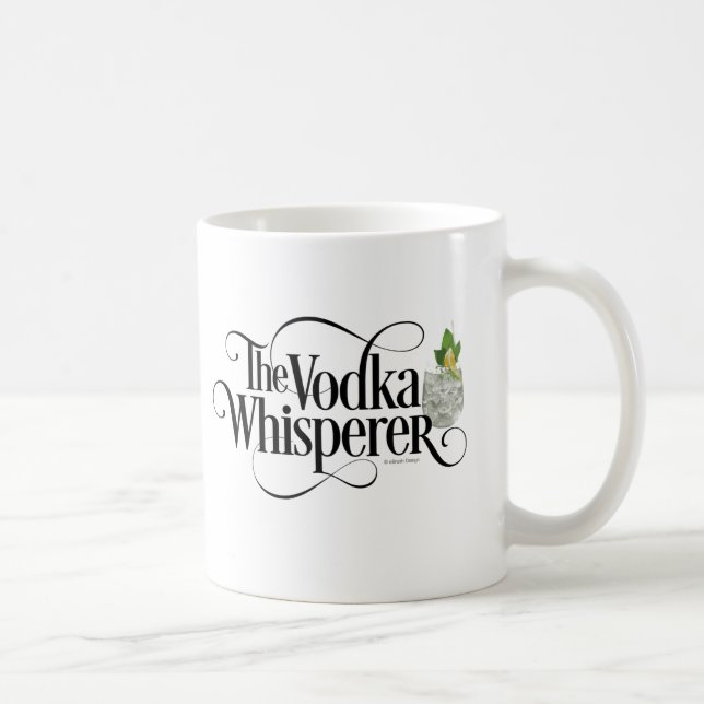 Vodka Whisperer Tasse (Rechts)