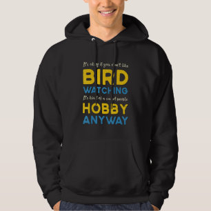 Vögel beobachten Hobby auf jeden Fall Vogelbeobach Hoodie