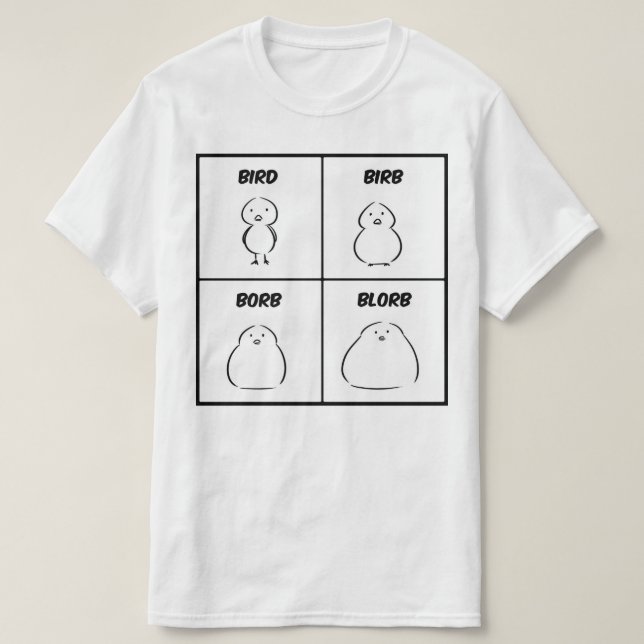 Vogel Birb Borb Blorb T-Shirt (Design vorne)