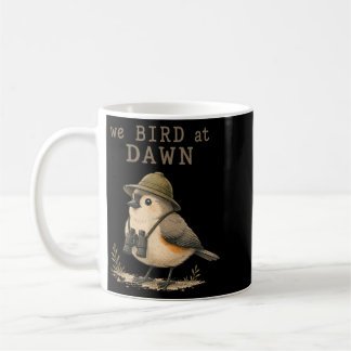Vogel im Morgengrauen Lustiger Vogelbeobachtungs V Kaffeetasse