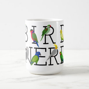 Vogel Nerd Parrots Kaffee Tasse