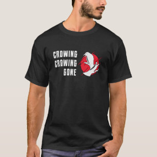 Vögel sehen Crowing Crowing Gone Retro Vintag Bir T-Shirt