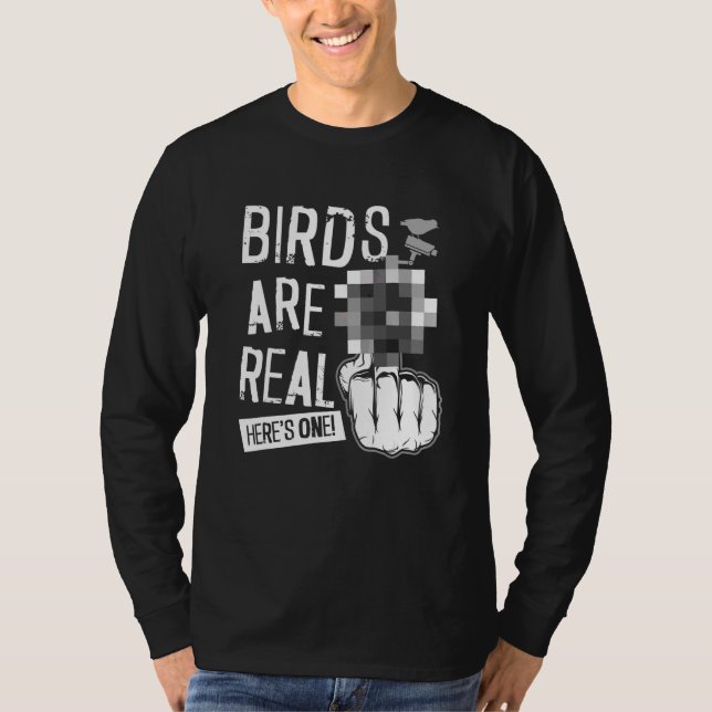 Vögel sind echt T-Shirt (Vorderseite)