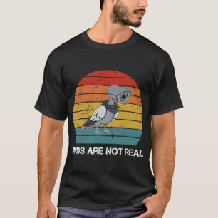 Vögel sind nicht echte Retro-lustige Verschwörung  T-Shirt