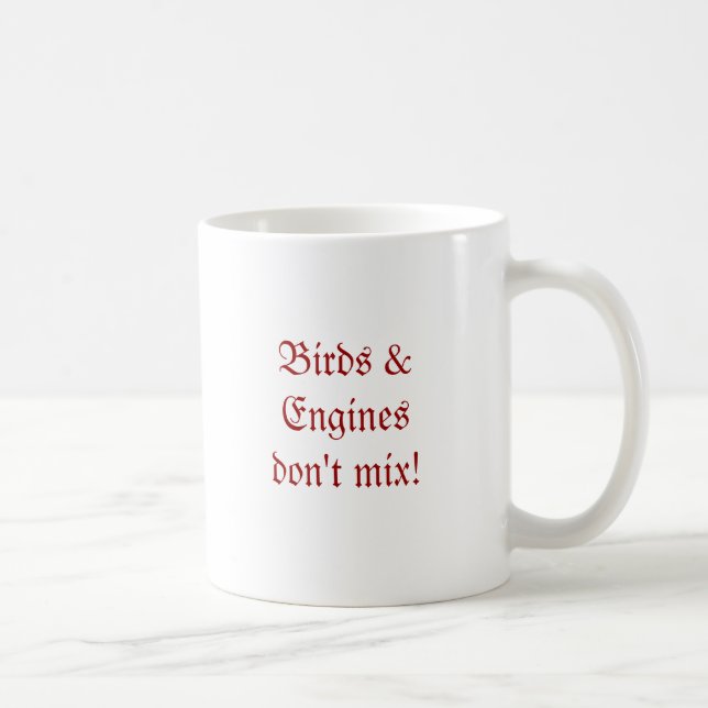 Vogel- u. Enginesdon'tmischung! Kaffeetasse (Rechts)