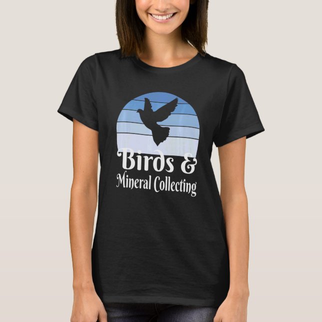 Vögel und Mineralien T-Shirt (Vorderseite)