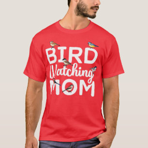 Vogelbeobachtende Mutter Vogelbeobachtung Vogelbeo T-Shirt