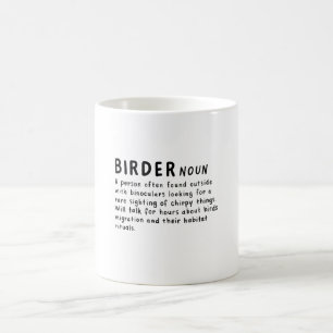 Vogelbeobachter-Definition Kaffeetasse