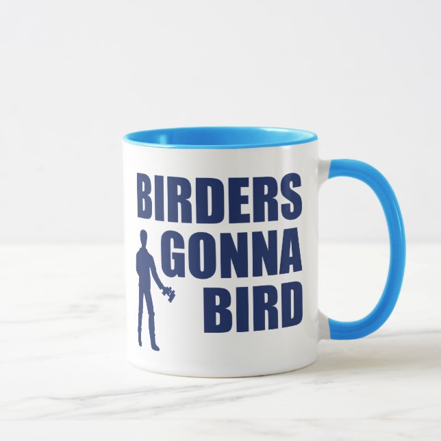 Vogelbeobachters Gonna Bird Tasse (Rechts)
