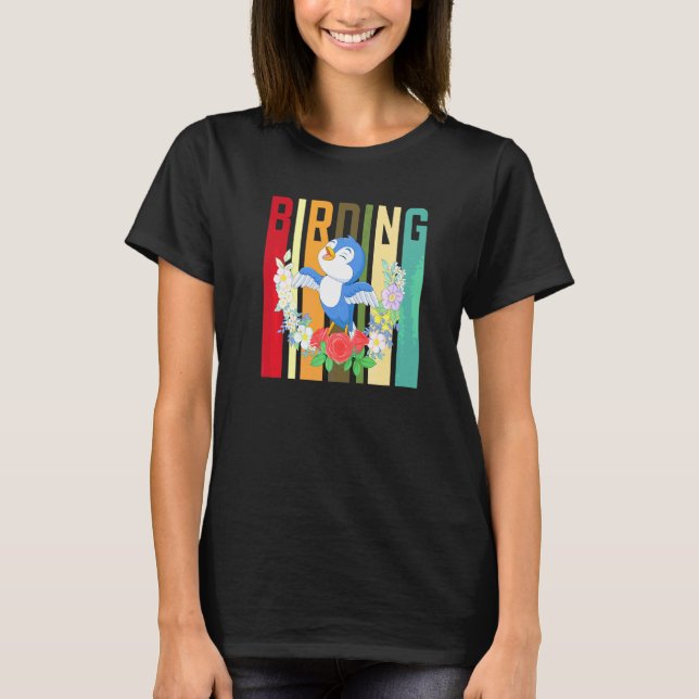 Vogelbeobachtung Bird Watching T-Shirt (Vorderseite)