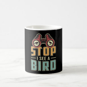 Vogelbeobachtung Retro Stopp Ich sehe einen Vogelb Kaffeetasse