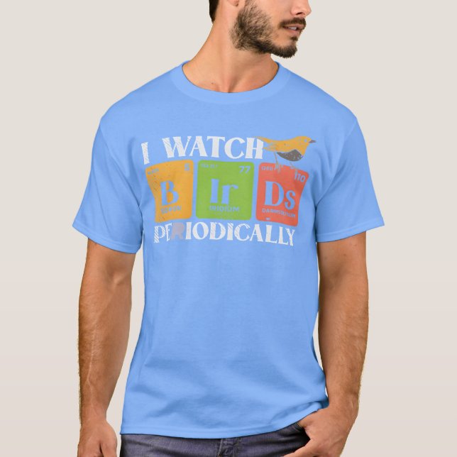 Vogelbeobachtungsfritte T-Shirt (Vorderseite)