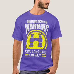 Vogelbeobachtungsgeschenke für Vogelliebhaber T-Shirt
