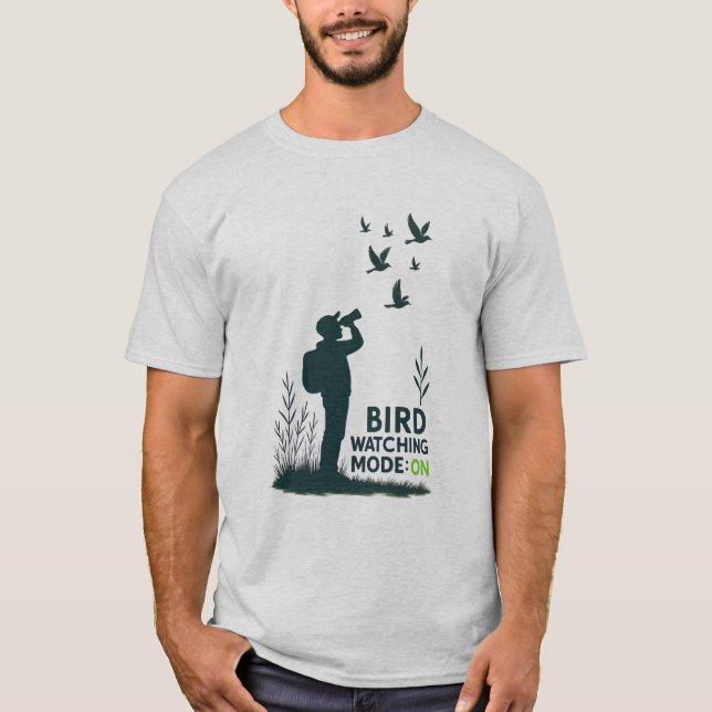 Vogelbeobachtungsmodus: Ein T-Shirt (Vorderseite)