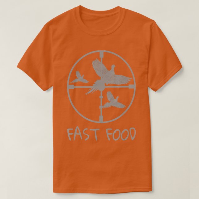 Vogeljagd Funny Hunter Fast Food Fasan T-Shirt (Design vorne)