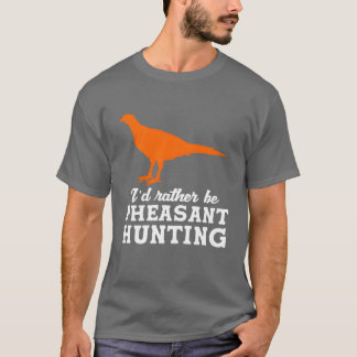 Vogeljagd in Upland statt Jagd T-Shirt