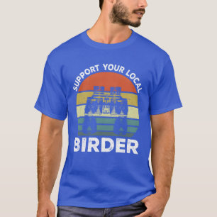 Vogelliebhaber Ornithologe Vogelbeobachtung Vogelb T-Shirt