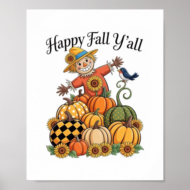 Vogelscheuche Happy Fall Y'all Kürbis Thanksgiving Poster (Vorne)