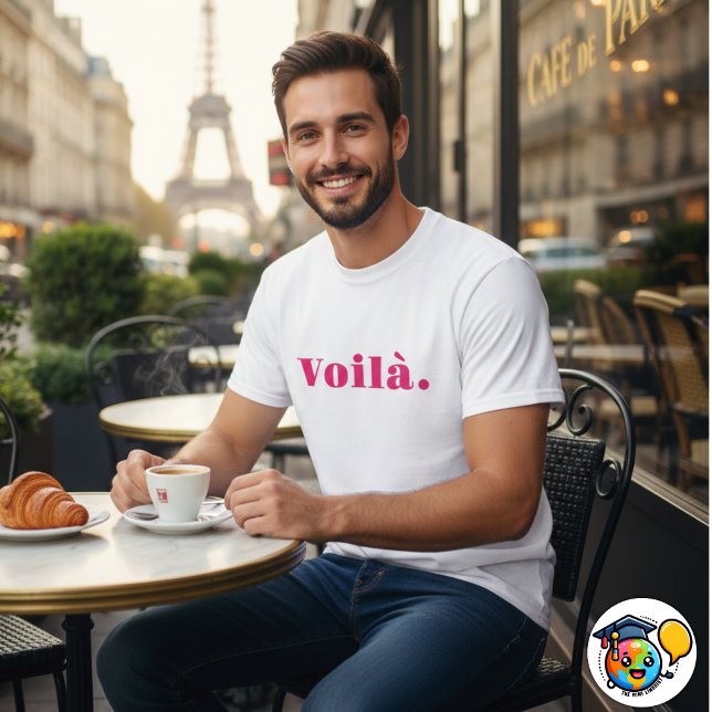 Voilà Shirt, französisches Spenden, Paris Word T-Shirt (Von Creator hochgeladen)