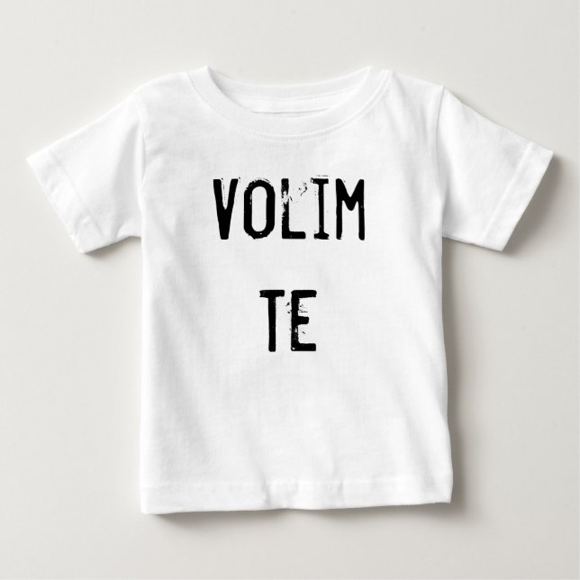 Volim Te Baby T-shirt (Vorderseite)