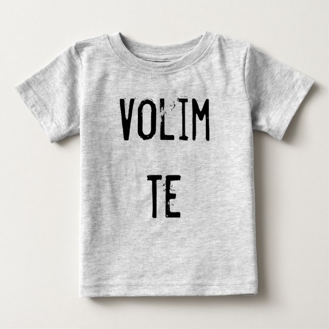 Volim Te Baby T-shirt (Vorderseite)