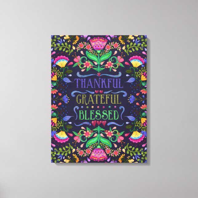 Volkskart dankbar, dankbar, gesegnet | Blumenkunst Leinwanddruck (Vorderseite)