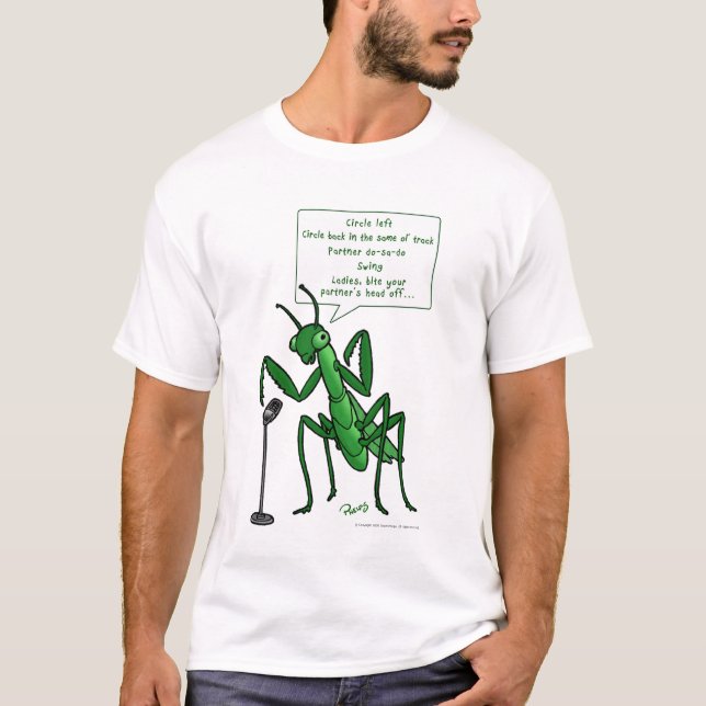 Volkstanzbetender Mantis-Anrufer T-Shirt (Vorderseite)
