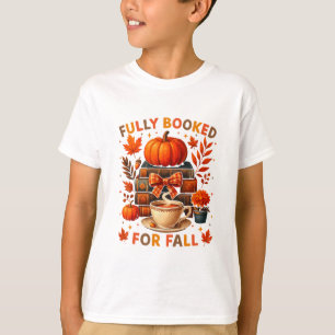 Voll ausgebucht für Herbstbücher Kaffee Blätter Kü T-Shirt