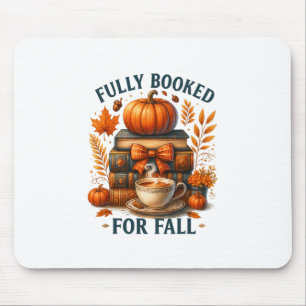 Voll ausgebucht für Herbstbücher Kürbis Herbst Dan Mousepad