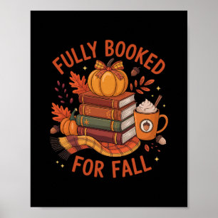 Voll ausgebucht für Herbstbücher Kürbis Herbst Dan Poster