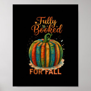 Voll belegt für Herbstbücher Kürbis Herbst Dankfes Poster