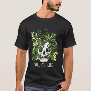Voll lebendiger Garten T-Shirt
